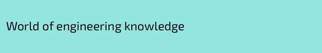 World of engineering knowledge